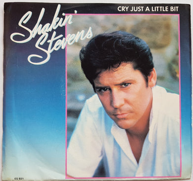 Shakin' Stevens - Cry Just A Little Bit