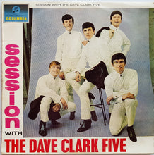 Load image into Gallery viewer, Dave Clark 5 - Session With The Dave Clark Five