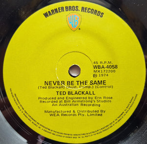Ted Blackall - Never Be The Same