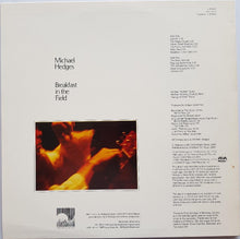 Load image into Gallery viewer, Michael Hedges - Breakfast In The Field