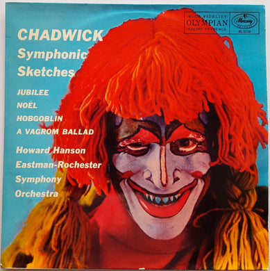 Chadwick - Symphonic Sketches - Suite For Orchestra