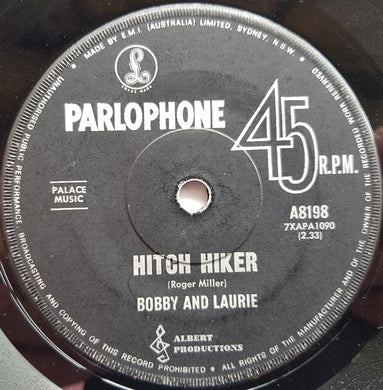 Bobby & Laurie - Hitch Hiker / You'll Come 'Round