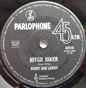 Bobby & Laurie - Hitch Hiker / You'll Come 'Round