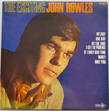 Load image into Gallery viewer, John Rowles - The Exciting John Rowles