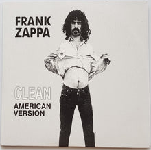 Load image into Gallery viewer, Frank Zappa - Clean American Version