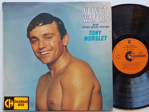 Tony Worsley - Velvet Waters And Other Great Songs