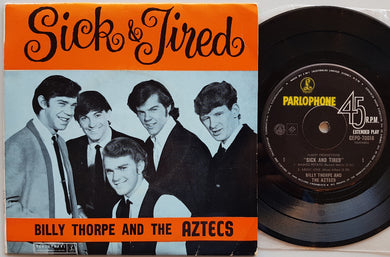 Billy Thorpe & The Aztecs - Sick And Tired