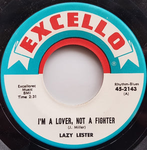 Lazy Lester - I'm A Lover, Not A Fighter