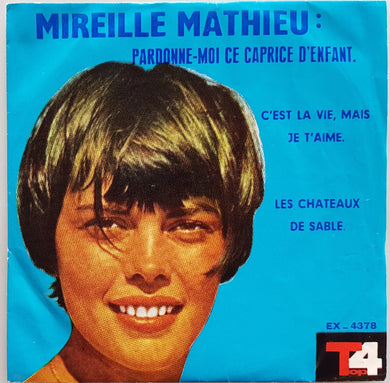 Mireille Mathieu - Pardonne-Moi Ce Caprice D'enfant