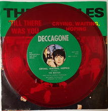 Load image into Gallery viewer, Beatles - Crying, Waiting, Hoping / &#39;Till There Was You - Red Vinyl
