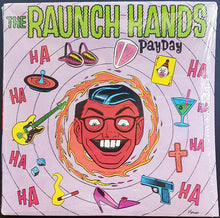 Load image into Gallery viewer, Raunch Hands - Payday