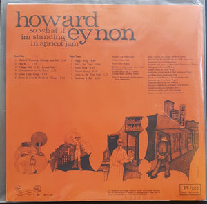 Howard Eynon - So What If I'm Standing In Apricot Jam
