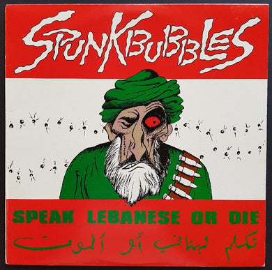 Spunk Bubbles - Speak Lebanese Or Die