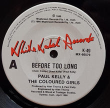 Load image into Gallery viewer, Kelly, Paul (&amp; The Coloured Girls) - Before Too Long