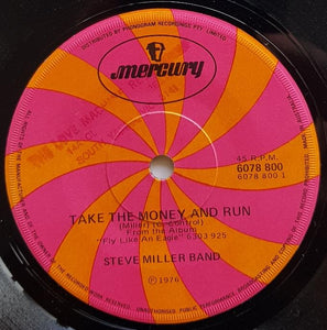 Steve Miller Band - Take The Money And Run