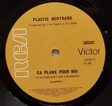 Load image into Gallery viewer, Plastic Bertrand - Ca Plane Pour Moi