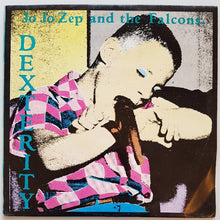 Load image into Gallery viewer, Jo Jo Zep &amp; The Falcons - Dexterity