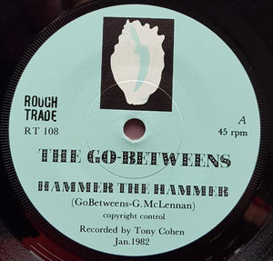 Go-Betweens - Hammer The Hammer