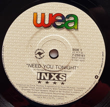 Load image into Gallery viewer, INXS - Need You Tonight