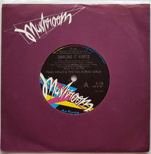 Load image into Gallery viewer, Kelly, Paul (&amp; The Coloured Girls) - Darling It Hurts
