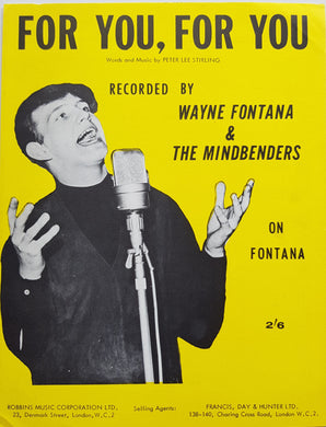 Wayne Fontana & The Mindbenders - For You, For You