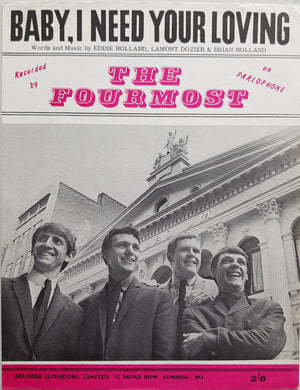 Fourmost - Baby, I Need Your Loving