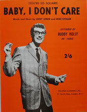 Load image into Gallery viewer, Buddy Holly - (You&#39;re So Square) Baby, I Don&#39;t Care