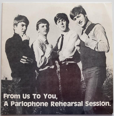 Beatles - From Us To You, A Parlophone Rehearsal Session Yellow Vinyl