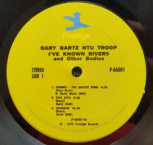 Gary Bartz Ntu Troop - I've Known Rivers And Other Bodies