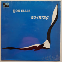 Load image into Gallery viewer, Don Ellis - Soaring