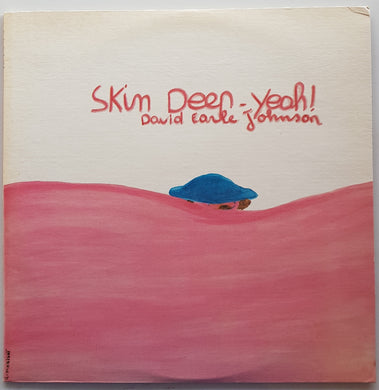 Johnson, David Earle - Skin Deep - Yeah!