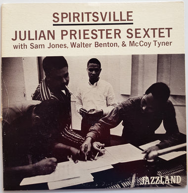 Julian Priester Sextet - Spiritsville