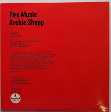 Load image into Gallery viewer, Archie Shepp - Fire Music