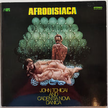 Load image into Gallery viewer, John Tchicai And Cadentia Nova Danica - Afrodisiaca