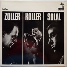Load image into Gallery viewer, Attila Zoller - Zoller Koller Solal