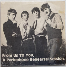 Load image into Gallery viewer, Beatles - From Us To You, , A Parlophone Rehearsal Session Green Vinyl