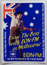 Load image into Gallery viewer, Bruce Springsteen - I Saw &quot;The Boss&quot; With EON.FM In Melbourne
