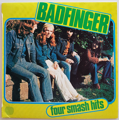 Badfinger - Four Smash Hits
