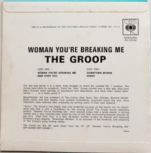 Load image into Gallery viewer, Groop - Woman You&#39;re Breaking Me