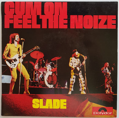 Slade - Cum On Feel The Noize