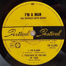 Load image into Gallery viewer, Spencer Davis Group - I&#39;m A Man