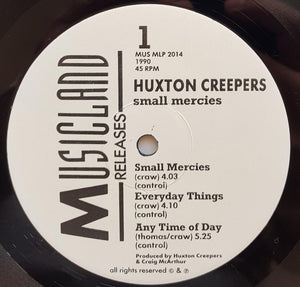 Huxton Creepers - Small Mercies