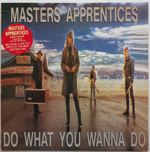 Load image into Gallery viewer, Masters Apprentices - Do What You Wanna Do