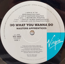 Load image into Gallery viewer, Masters Apprentices - Do What You Wanna Do