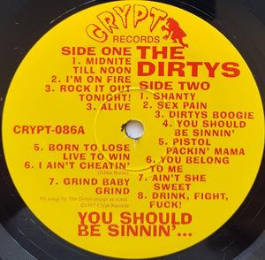 Dirtys - You Should Be Sinnin'