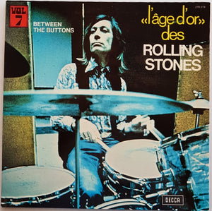 Rolling Stones - «L'âge D'or» Vol 7 - Between The Buttons