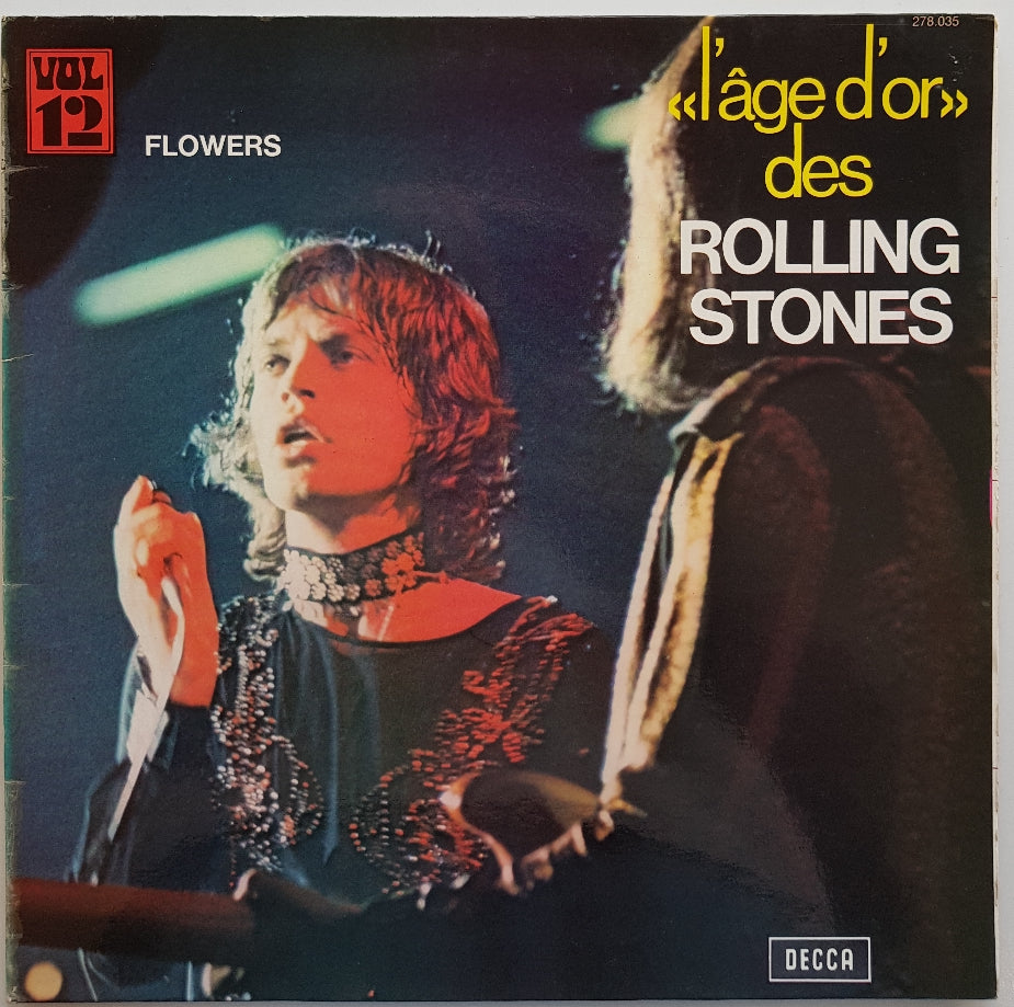 Rolling Stones - «L'âge D'or» Vol 12 - Flowers