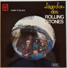 Load image into Gallery viewer, Rolling Stones - «L&#39;âge D&#39;or» Vol 14 - Paint It Black