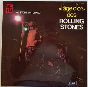 Rolling Stones - «L'âge D'or» Vol 19 - No Stone Unturned