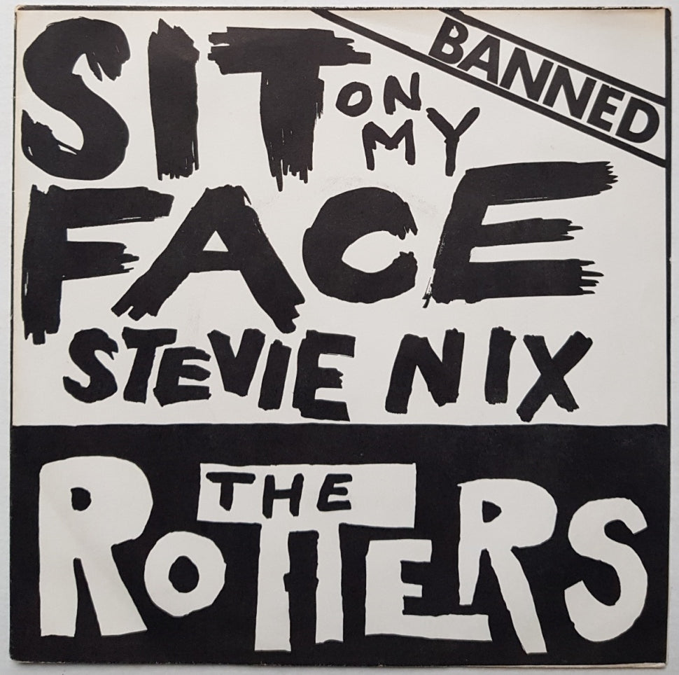 Rotters - Sit On My Face Stevie Nicks